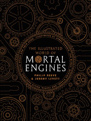 cover image of The Illustrated World of Mortal Engines